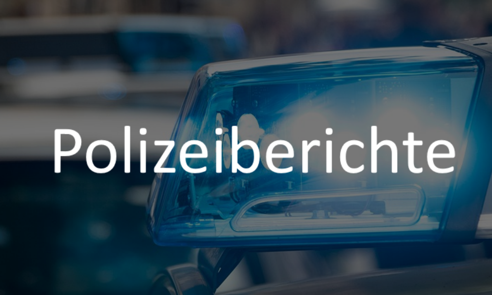 Polizeiberichte - Aktuelle Mitteilungen Der Polizei